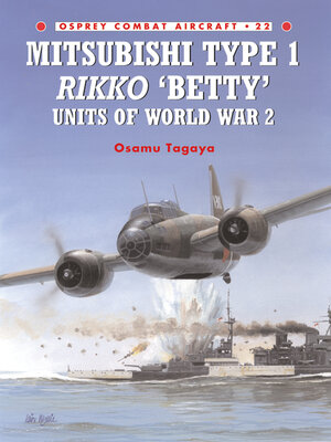 cover image of Mitsubishi Type 1 Rikko 'Betty' Units of World War 2